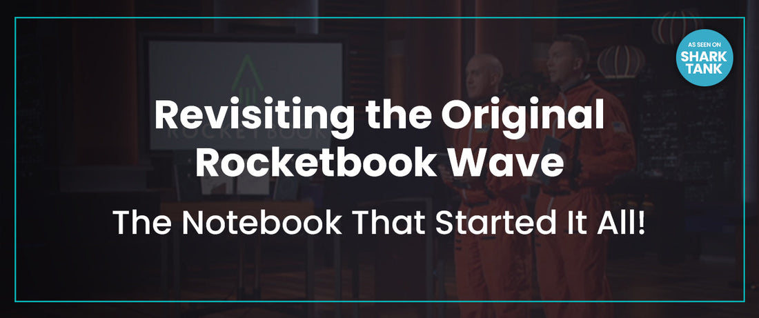 Throwback Thursday: The Original Rocketbook Wave