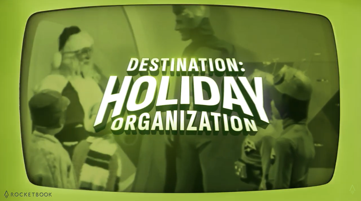Load video: Rocketbook Presents: &quot;Destination: Holiday Organization.&quot; Santa is ready to go - thanks to his reusable Rocketbook Flex Planner. He can make his list, check it twice, erase, and reuse. It&#39;s his most organized season yet. Click &quot;play&quot; to enable Closed captioning.